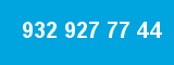 932 927 77 44